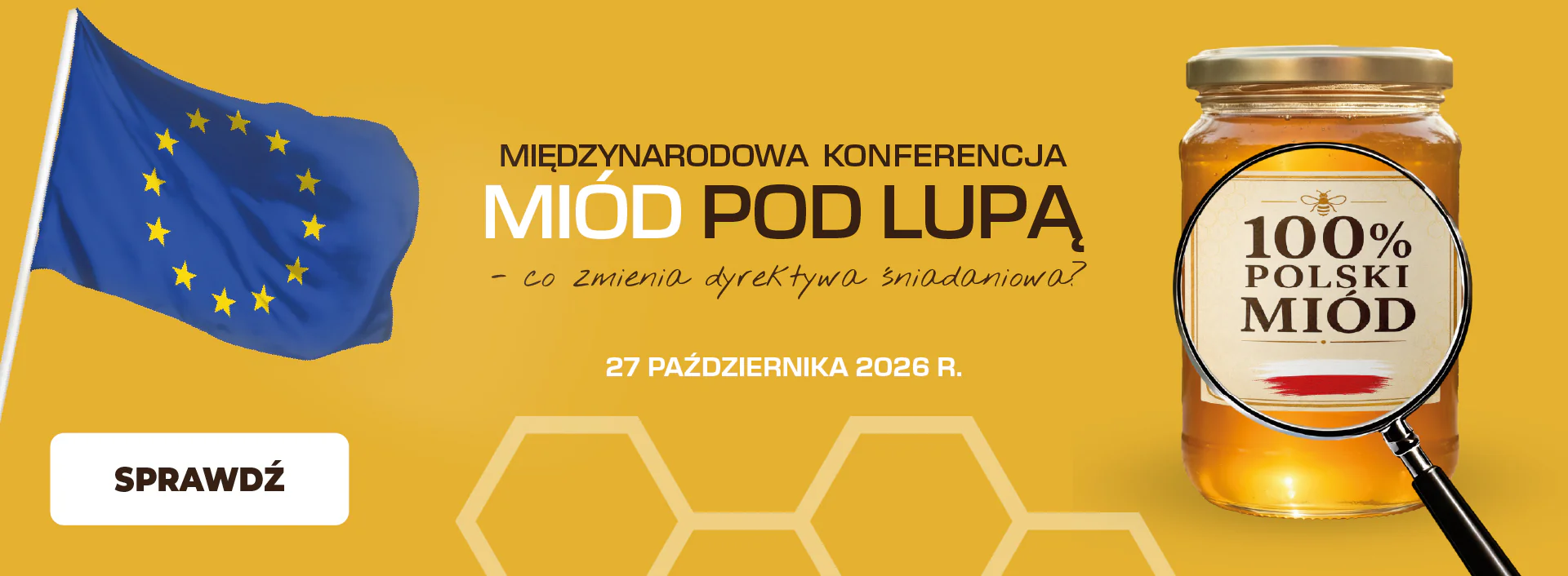 Konferencja Miód Pod Lupą - Apikultura